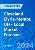 Cleveland-Elyria-Mentor, OH - Local Market Forecast- Product Image