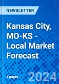 Kansas City, MO-KS - Local Market Forecast- Product Image
