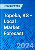 Topeka, KS - Local Market Forecast- Product Image