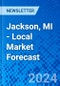 Jackson, MI - Local Market Forecast - Product Image