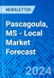 Pascagoula, MS - Local Market Forecast - Product Image