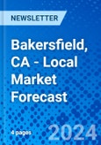 Bakersfield, CA - Local Market Forecast- Product Image