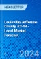 Louisville/Jefferson County, KY-IN - Local Market Forecast - Product Image