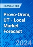 Provo-Orem, UT - Local Market Forecast- Product Image