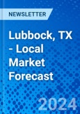 Lubbock, TX - Local Market Forecast- Product Image