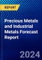 Precious Metals and Industrial Metals Forecast Report - Product Thumbnail Image