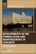 Developments in the Formulation and Reinforcement of Concrete. Edition No. 2. Woodhead Publishing Series in Civil and Structural Engineering- Product Image