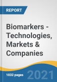Biomarkers - Technologies, Markets & Companies- Product Image