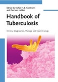Handbook of Tuberculosis. Clinics, Diagnostics, Therapy, and Epidemiology. Edition No. 1- Product Image