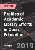 Profiles of Academic Library Efforts in Open Education- Product Image