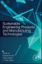 Sustainable Engineering Products and Manufacturing Technologies - Product Thumbnail Image