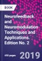 Neurofeedback and Neuromodulation Techniques and Applications. Edition No. 2 - Product Thumbnail Image