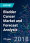 Bladder Cancer Market and Forecast Analysis - Product Thumbnail Image