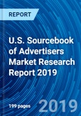 U.S. Sourcebook of Advertisers Market Research Report 2019- Product Image