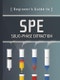 Beginner's Guide to SPE. Solid-Phase Extraction. Edition No. 1. Waters Series - Product Thumbnail Image