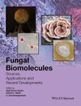 Fungal Biomolecules. Sources, Applications and Recent Developments. Edition No. 1- Product Image