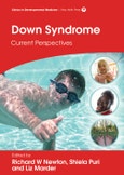 Down Syndrome. Current Perspectives. Edition No. 1. Clinics in Developmental Medicine- Product Image