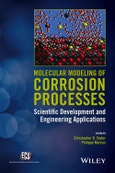 Molecular Modeling of Corrosion Processes. Scientific Development and Engineering Applications. Edition No. 1. The ECS Series of Texts and Monographs- Product Image