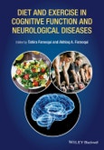 Diet and Exercise in Cognitive Function and Neurological Diseases. Edition No. 1- Product Image