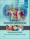 Kidney Transplantation - Principles and Practice. Edition No. 8 - Product Image