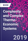 Complexity and Complex Thermo-Economic Systems- Product Image