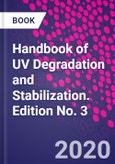 Handbook of UV Degradation and Stabilization. Edition No. 3- Product Image