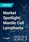 Market Spotlight: Mantle Cell Lymphoma - Product Thumbnail Image