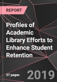 Profiles of Academic Library Efforts to Enhance Student Retention- Product Image