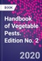 Handbook of Vegetable Pests. Edition No. 2 - Product Image