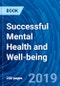 Successful Mental Health and Well-being - Product Image