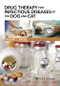 Drug Therapy for Infectious Diseases of the Dog and Cat. Edition No. 1 - Product Image