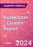 Kazakhstan - Country Report- Product Image