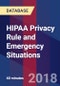 HIPAA Privacy Rule and Emergency Situations - Webinar (Recorded) - Product Thumbnail Image