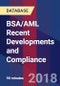 BSA/AML Recent Developments and Compliance - Webinar (Recorded) - Product Thumbnail Image