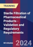 Sterile Filtration of Pharmaceutical Products - Validation and Regulatory Requirements - Webinar (Recorded)- Product Image