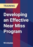 Developing an Effective Near Miss Program - Webinar (Recorded)- Product Image