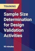 Sample Size Determination for Design Validation Activities - Webinar (Recorded)- Product Image