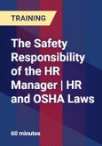 The Safety Responsibility of the HR Manager | HR and OSHA Laws - Webinar (Recorded)- Product Image