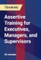 Assertive Training for Executives, Managers, and Supervisors - Webinar (Recorded) - Product Thumbnail Image