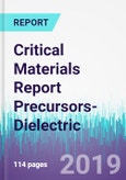 Critical Materials Report Precursors-Dielectric- Product Image