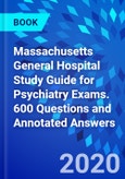Massachusetts General Hospital Study Guide for Psychiatry Exams. 600 Questions and Annotated Answers- Product Image