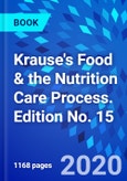 Krause's Food & the Nutrition Care Process. Edition No. 15- Product Image