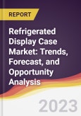 Refrigerated Display Case Market: Trends, Forecast, and Opportunity Analysis- Product Image