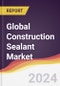 Technology Landscape, Trends and Opportunities in the Global Construction Sealant Market - Product Thumbnail Image