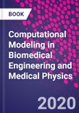 Computational Modeling in Biomedical Engineering and Medical Physics- Product Image