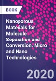 Nanoporous Materials for Molecule Separation and Conversion. Micro and Nano Technologies- Product Image