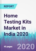 Home Testing Kits Market in India 2020- Product Image