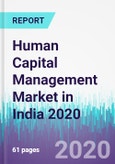 Human Capital Management Market in India 2020- Product Image