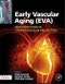 Early Vascular Aging (EVA). New Directions in Cardiovascular Protection - Product Image