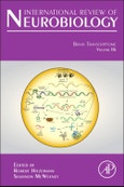Brain Transcriptome. International Review of Neurobiology Volume 116- Product Image